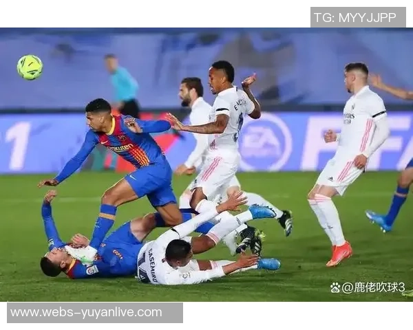 巴萨与皇马巅峰对决直播解析球迷不容错过的精彩时刻 巴萨与皇马巅峰对决直播解析球迷不容错过的精彩时刻